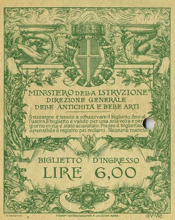 T.6. Pompeii, ticket but date unknown (6 lire instead of  2.50 lire, presumably after 1922).
Photo courtesy of Rick Bauer.
